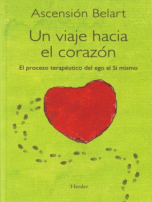 cover image of Un viaje hacia el corazón